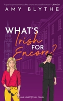 What's Irish for Encore? B08SGRQCR5 Book Cover