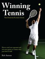 Winning Tennis: Smarter Player's Guide 1845434706 Book Cover