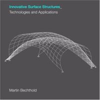 Innovative Surface Structures: Technologies and Applications 0415419670 Book Cover