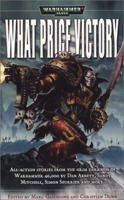 What Price Victory (Warhammer 40,000) 1844160777 Book Cover