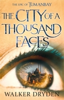 The City of a Thousand Faces 1409187012 Book Cover