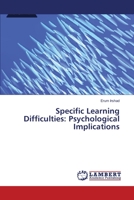 Specific Learning Difficulties: Psychological Implications 3659649317 Book Cover