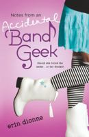 Notes From An Accidental Band Geek 0803735642 Book Cover