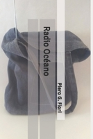 Radio Oc�ano B0BCSDPWZY Book Cover