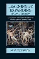 Learning by expanding: An activity-theoretical approach to developmental research 1107640105 Book Cover