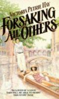Forsaking All Others 0747403791 Book Cover
