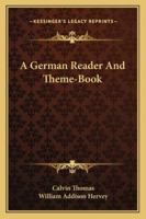 A German Reader And Theme-Book 116330252X Book Cover