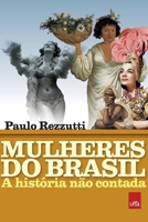Mulheres do Brasil 8544107052 Book Cover