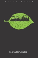 Industrie-Skyline in einem Blatt Monatsplaner: Monatsübersicht (Termine, Ziele, Notizen, Wochenplan) für Naturfreunde und Umweltschützer (German Edition) 1658632478 Book Cover