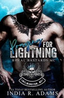 Praying for Lightning: Wilmington, NC Chapter (Royal Bastards MC) B0CHL94TPS Book Cover