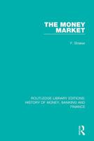 The Money Market 1138057479 Book Cover
