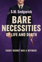 The Bare Necessities of Life and Death (The Bare Books) 1068525150 Book Cover