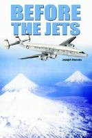 Before the Jets 1930493908 Book Cover