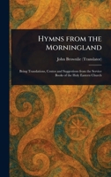 Hymns From the Morningland 1023287153 Book Cover