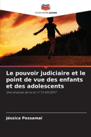 Le pouvoir judiciaire et le point de vue des enfants et des adolescents: Une analyse de la loi n° 13 431/2017 6206287297 Book Cover
