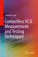 Contactless VLSI Measurement and Testing Techniques 3319696726 Book Cover