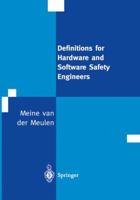 Definitions for Hardware and Software Safety Engineers 1447111486 Book Cover