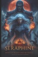 Seraphine Vale B0G3KMX634 Book Cover
