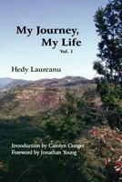 My Journey, My Life Vol. 1 0941017850 Book Cover