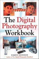 Digital Photography Workbook 1570762325 Book Cover