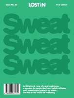 LOST iN Sweat 3946647235 Book Cover