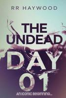 The Undead Day One 1547065095 Book Cover