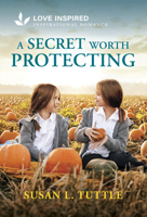 A Secret Worth Protecting: An Uplifting Inspirational Romance 1335529217 Book Cover