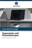Ergonomie und Physiotherapie (German Edition) 6208494826 Book Cover