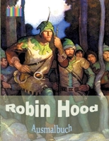 ROBIN HOOD Ausmalbuch: Malbuch zur Entspannung (German Edition) 3751922466 Book Cover