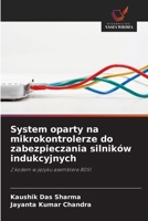 System oparty na mikrokontrolerze do zabezpieczania silników indukcyjnych (Polish Edition) 6209916171 Book Cover