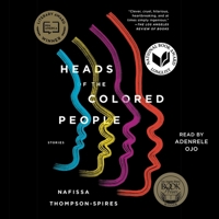 Heads of the Colored People: Stories 1668151561 Book Cover