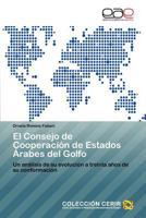 El Consejo de Cooperacion de Estados Arabes del Golfo 3847358626 Book Cover