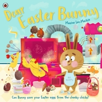 Dear Easter Bunny 024159619X Book Cover