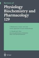 Reviews of Physiology, Biochemistry and Pharmacology, Volume 129 3662309998 Book Cover
