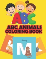 ABC Animals Coloring Book: A-Z Alphabet coloring books for kids and toddlers. Great Learning Activity for kids with big Alphabet Animals 1693021285 Book Cover