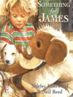 Something for James (Red Fox Picture Book) 0803719140 Book Cover