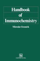 Handbook of Immunochemistry 9401046786 Book Cover