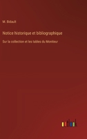 Notice historique et bibliographique: Sur la collection et les tables du Moniteur (French Edition) 3385092639 Book Cover