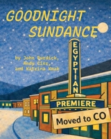 Goodnight Sundance 1964245281 Book Cover