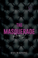 The Masquerade: Room 2 Discreet Edition (Eva Haining Discreet Editions) 1963103238 Book Cover