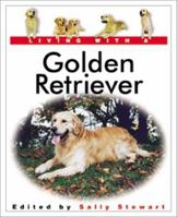 Living with a Golden Retriever 0764152599 Book Cover