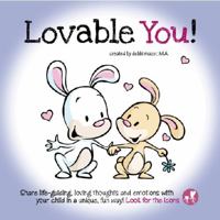 Lovable You! (The I AM LOVE Series.) 0997711574 Book Cover