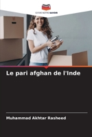 Le pari afghan de l'Inde 620687592X Book Cover