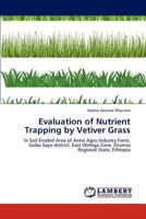 Evaluation of Nutrient Trapping by Vetiver Grass 3659196274 Book Cover