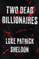 Two Dead Billionaires B0D53SMQ4K Book Cover
