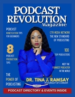 Podcast Revolution Magazine B0CDK8YPX2 Book Cover