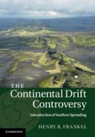 The Continental Drift Controversy: Volume 3, Introduction of Seafloor Spreading 0521875064 Book Cover