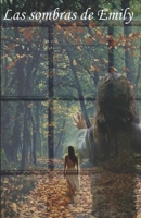 Las sombras de Emily B08QS54B6Q Book Cover