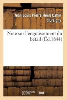 Note sur l'engraissement du bétail 2019950537 Book Cover