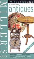 Miller's Antiques Price Guide 2005 1840009861 Book Cover